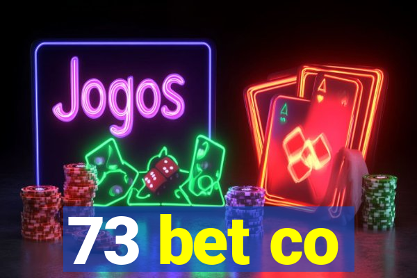 73 bet co